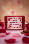 Savon d'Amour et Séduction